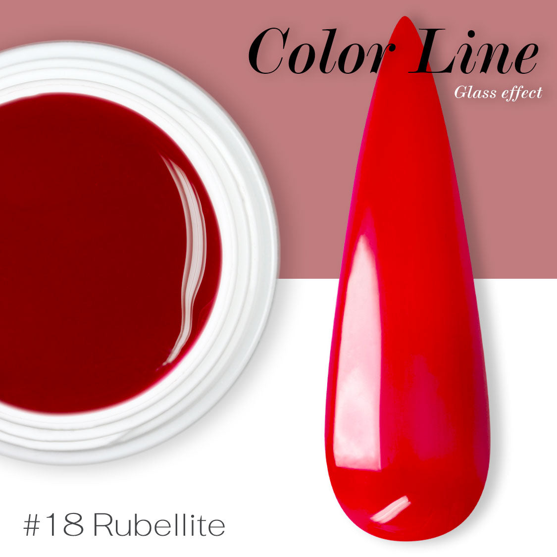 18 - Rubellite - Glass Effect - Gel UV Colorato - Color line - 5ml