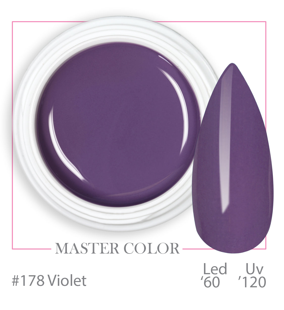 178 - Violet - Master Color - Gel colorant UV LED - 5 ml