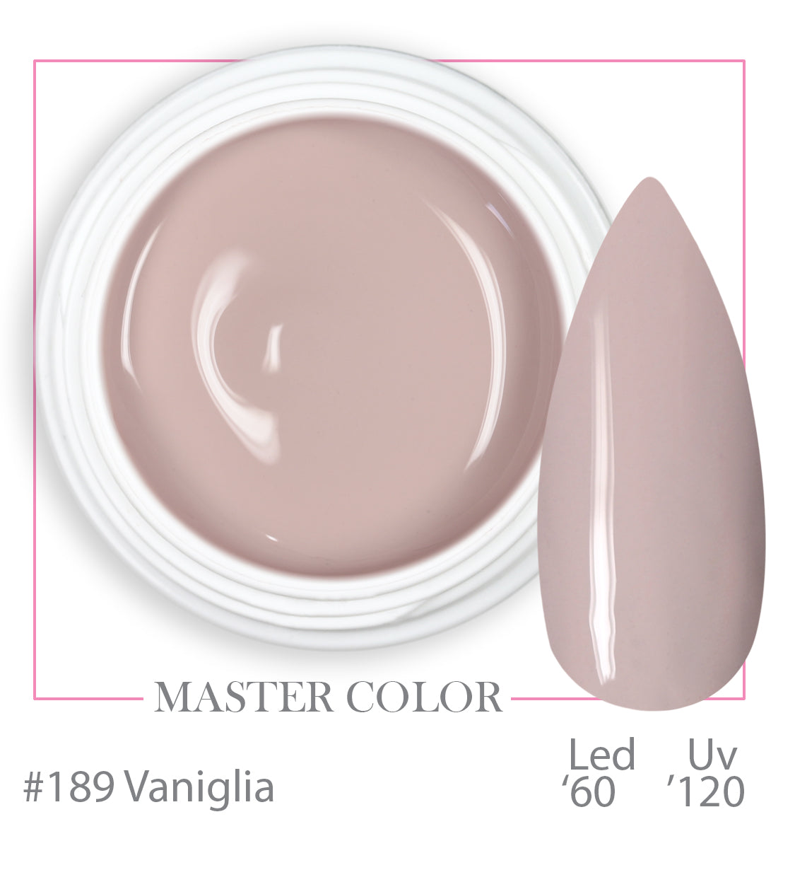 189 - Vaniglia - Master Color - Gel color UV LED - 5ml