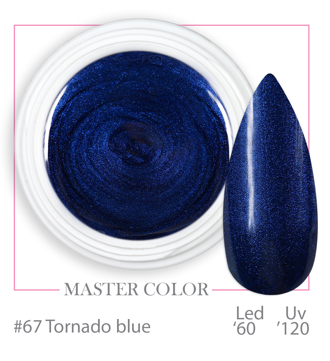 067 - Tornado Blue - Master Color - Gel color UV LED - 5ml