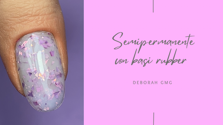 Il Fascino del Semipermanente con le Basi Rubber: Durata e Flessibilità Unite