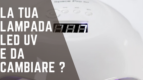 É ora di cambiare la lampada LED UV ?
