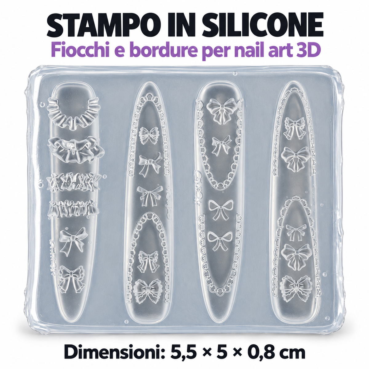 Stampo in silicone nail art 3D - 04 Fiocchi e bordure