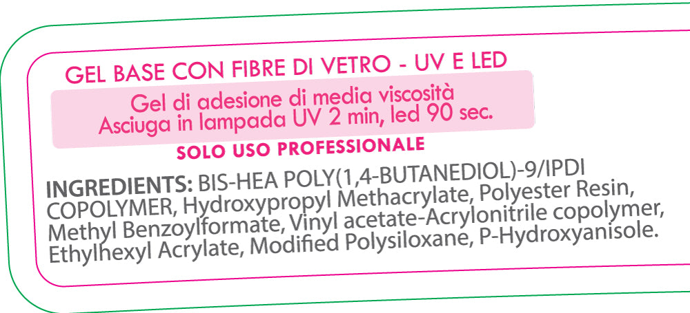 FIBER BASE - BONDER GEL - Nuova Formula HEMA FREE & TPO FREE -  15ml