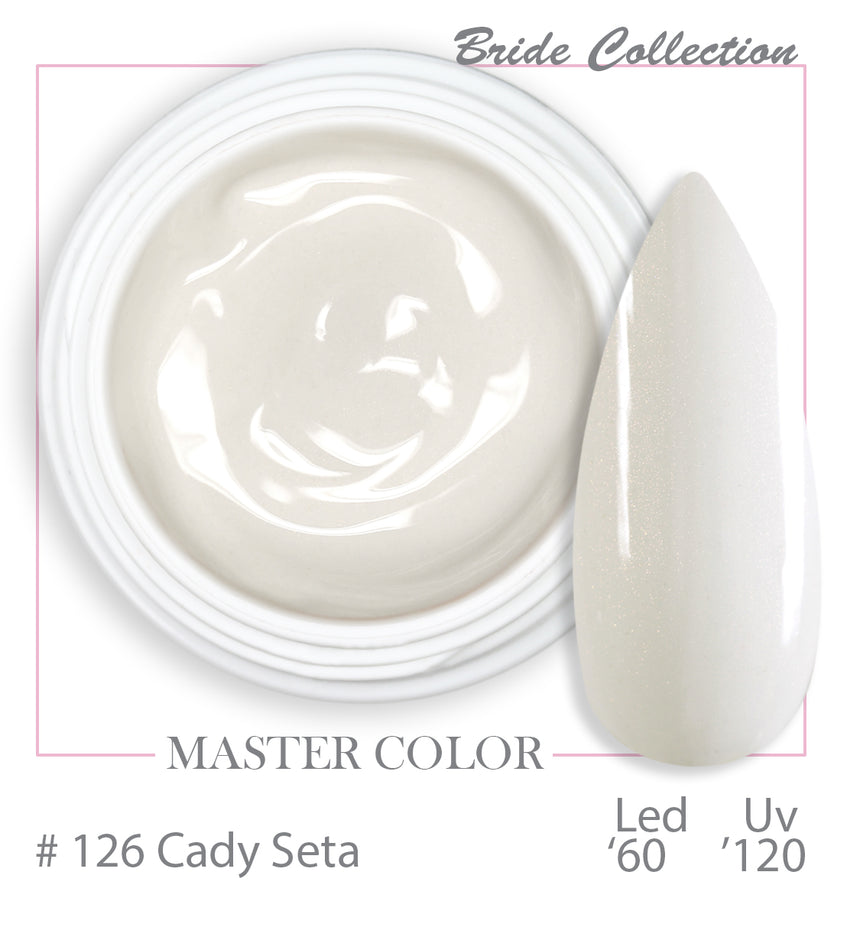 126 - Cady Seta - Master Color " Bride Collection" - Gel color UV LED - 5ml